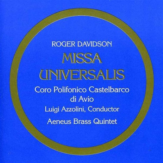Roger Davidson · Missa Universalis (CD) (2018)