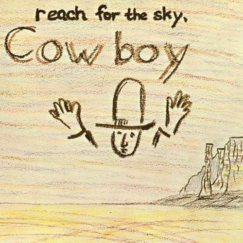 Reach For The Sky - Cowboy - Musikk - REAL GONE MUSIC - 0848064002369 - 7. mai 2021