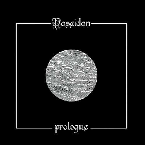 Prologue - Poseidon - Musikk - RIPPLE - 0850628007369 - 7. juli 2017
