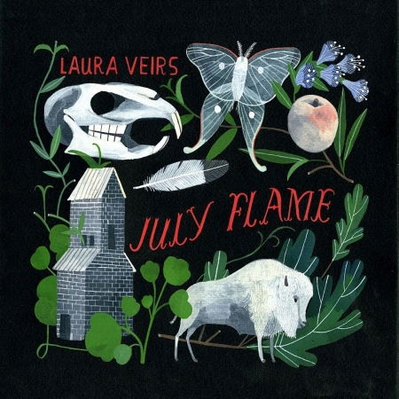 July Flame - Laura Veirs - Musikk - RAVEN MARCHING BAND - 0884501208369 - 11. oktober 2018