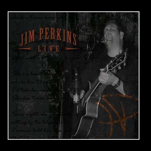 Cover for Jim Perkins · Jim Perkins Live (CD) (2011)