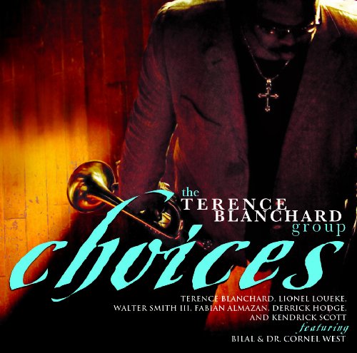 Choices - Terence Blanchard - Musik - JAZZ - 0888072317369 - 25. august 2009