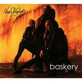 Cover for Baskery · New Friends (CD) (2011)