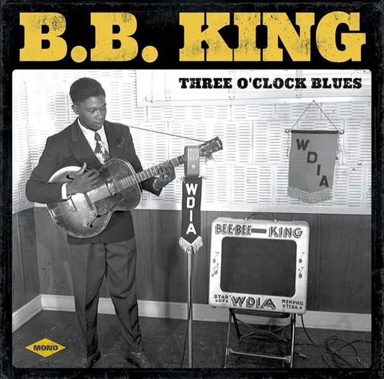 Cover for B.b. King · Three O'clock Blues (LP) [180 gram edition] (2017)