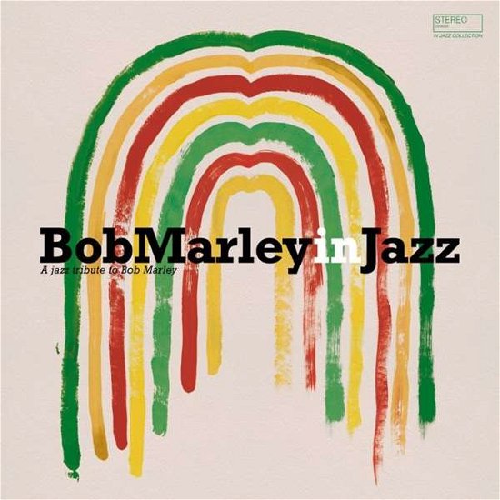 Cover for Bob Marley · Bob Marley In Jazz (LP) (2020)