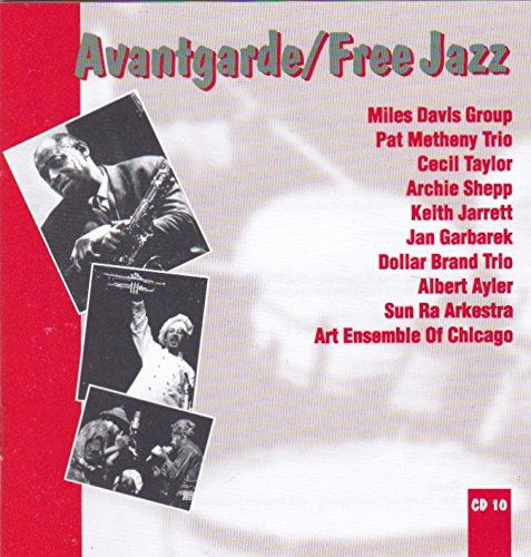 Cover for 100 Years Of Jazz · Avantgarde / free Jazz - Lennie Tristano Sextet - Miles Davis Group - Pat Metheny Trio ? (CD)