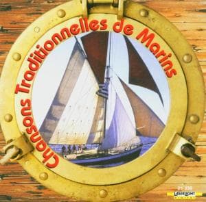 Chansons Traditionelles De Marins - V/A - Música - LASERLIGHT - 4006408213369 - 24 de novembro de 2009