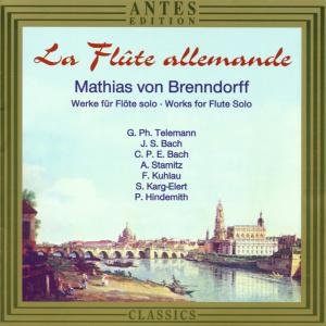 Cover for Von Brenndorff,m / Telemann / Bach / Stamitz · Flute Allemande: Works for Solo Flute (CD) (2001)