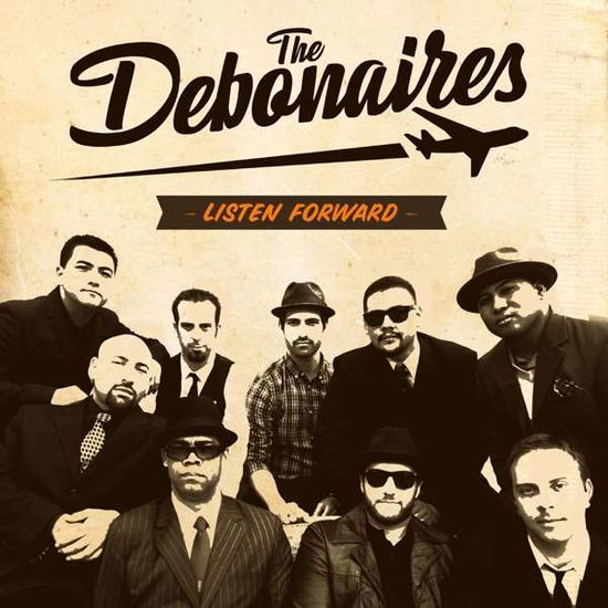 Debonaires · Listen Forward (LP) (2018)