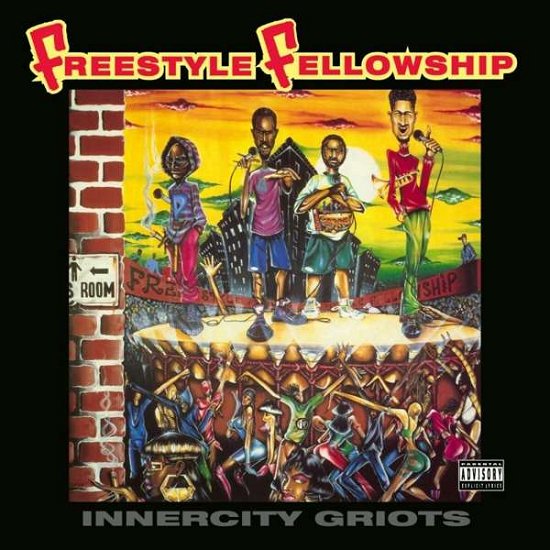 Freestyle Fellowship · Innercity Griots (LP) [Remastered edition] (2021)