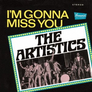 Cover for Artistics · I'm Gonna Miss You (CD) [Japan Import edition] (2022)