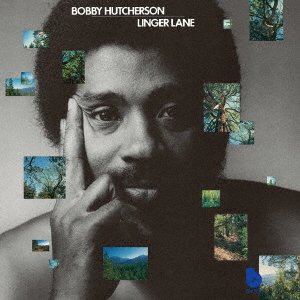 Cover for Bobby Hutcherson · Linger Lane (CD) [Japan Import edition] (2021)