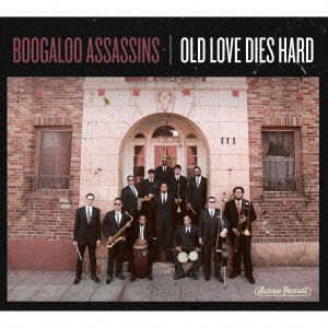 Cover for Boogaloo Assassins · Old Love Dies Hard (CD) [Japan Import edition] (2014)