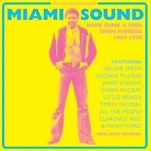 Miami Sound: Rare Funk & Soul From Miami, Florida 1967-74 - Soul Jazz Records Presents / Various - Musikk - SOUL JAZZ RECORDS - 5026328105369 - 15. september 2023