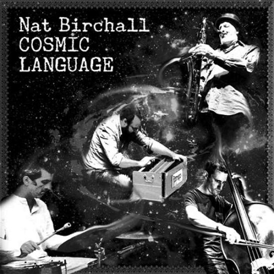 Cover for Nat Birchall · Cosmic Language (CD) (2018)