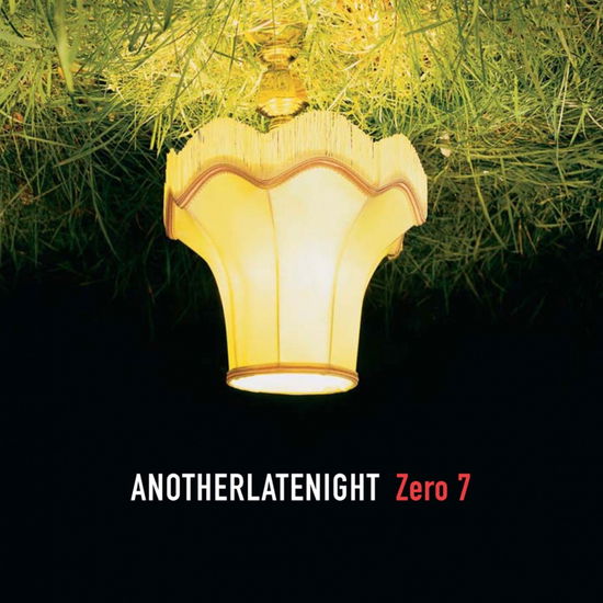 Another Late Night: Zero 7 - Zero 7 - Music - LATE NIGHT TALES - 5060391093369 - September 6, 2024