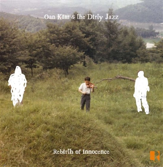 Cover for Oan Kim · Rebirth Of Innocence (CD) (2024)