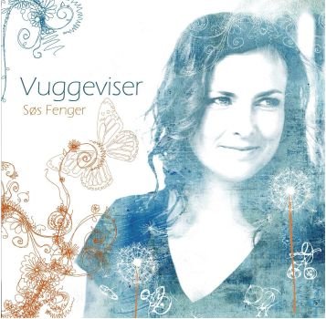 Vuggeviser - Søs Fenger - Musiikki -  - 5700770002369 - maanantai 23. huhtikuuta 2007