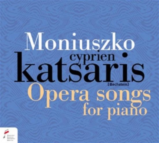 Opera Songs For Piano - S. Moniuszko - Musik - FRYDERYK CHOPIN INSTITUTE - 5906395034369 - 1 november 2019