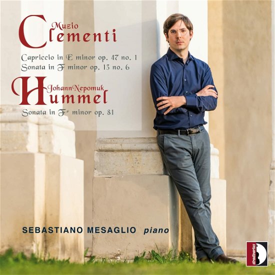 Cover for Sebastiano Mesaglio · Clementi / Hummel: Capriccio &amp; Sonatas (CD) (2022)