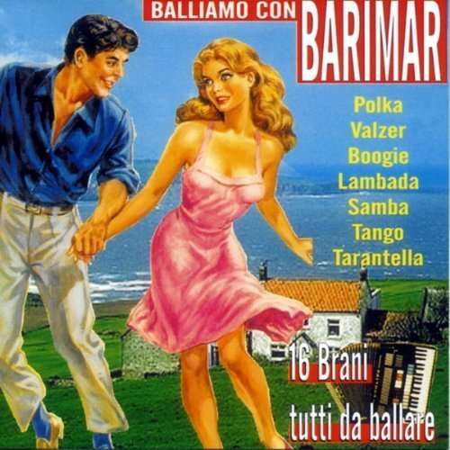 Cover for Compilation · Balliamo Con Barimar (CD) (2015)