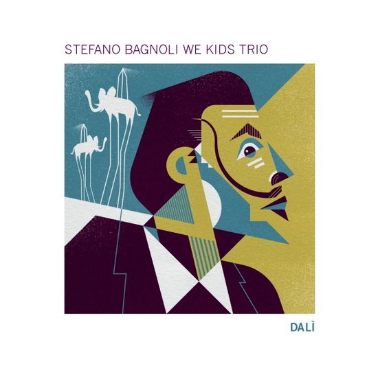 Cover for Bagnoli,stefano / We Kids Trio · Dali (CD) (2019)