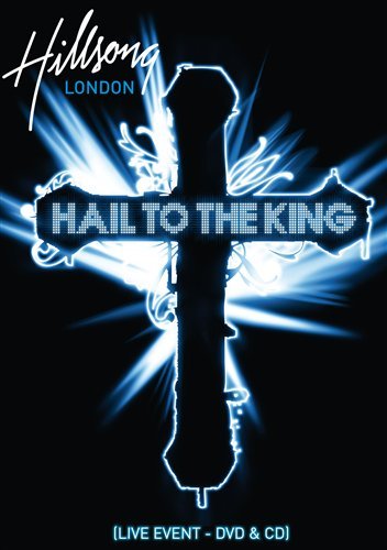 Cover for Hillsong London · Hail To The King (CD) (2008)