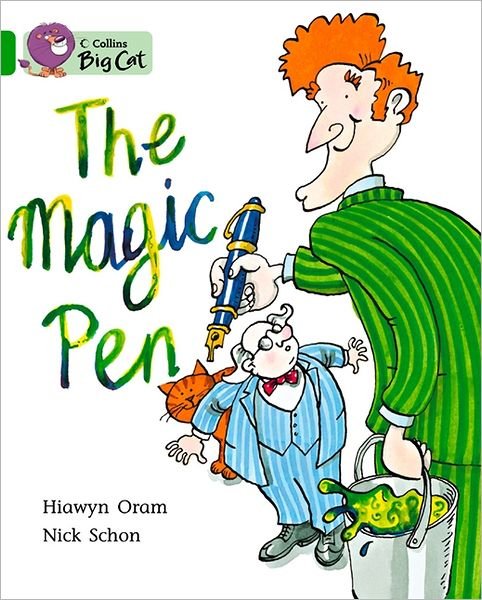 Cover for Hiawyn Oram · Collins Big Cat - the Magic Pen: Band 05/green (Paperback Book) (2012)
