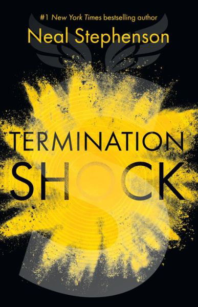 Cover for Neal Stephenson · Termination Shock (Innbunden bok) (2021)