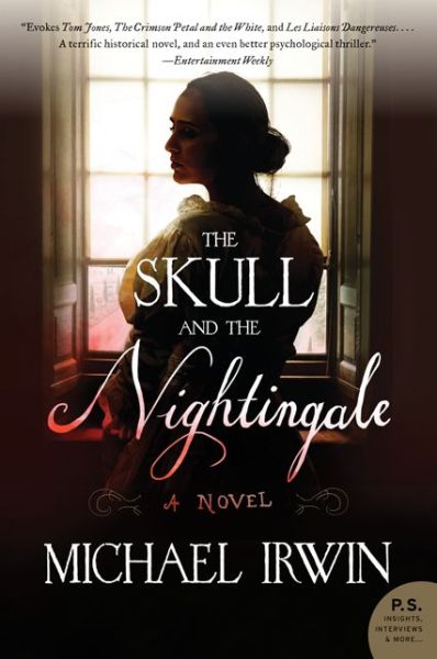 Cover for Michael Irwin · The Skull and the Nightingale: A Novel (Pocketbok) [Reprint edition] (2014)