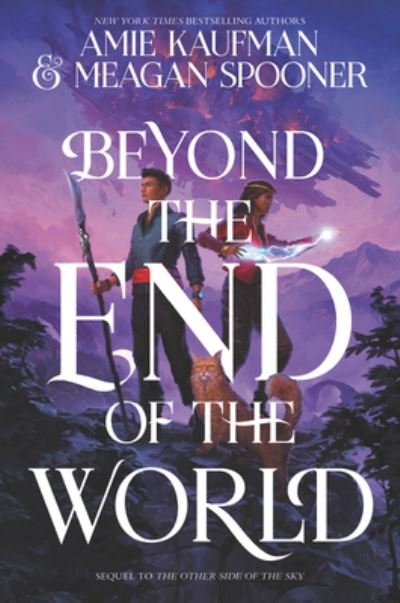 Cover for Amie Kaufman · Beyond the End of the World (Gebundenes Buch) (2022)
