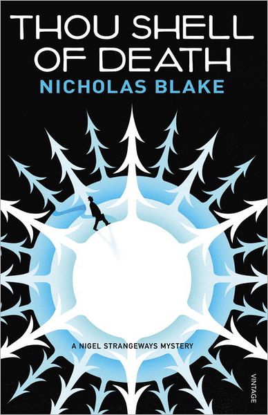 Cover for Nicholas Blake · Thou Shell of Death - A Nigel Strangeways Mytery (Pocketbok) (2012)