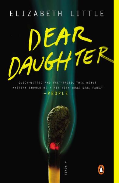Cover for Elizabeth Little · Dear Daughter (Paperback Book) (2015)