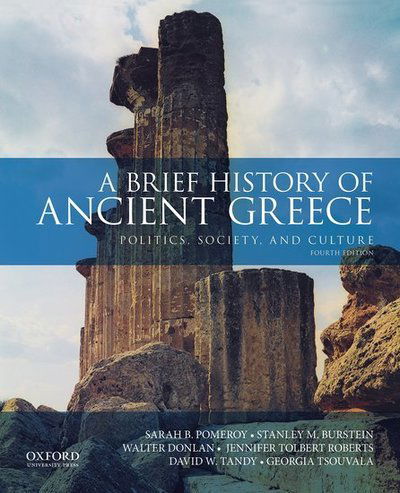 Cover for Sarah B. Pomeroy · A Brief History of Ancient Greece: Politics, Society, and Culture (Paperback Book) [4 Revised edition] (2019)