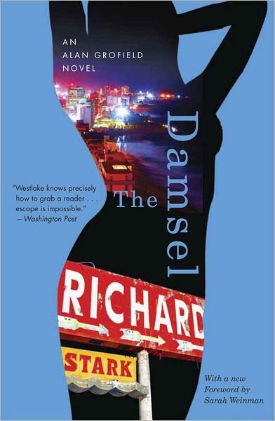 Cover for Richard Stark · The Damsel – An Alan Grofield Novel (Taschenbuch) [Revised edition] (2012)