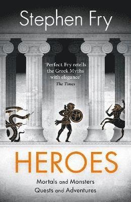Heroes - Fry Stephen - Bøker - Penguin Books Ltd - 9780241380369 - 1. november 2018