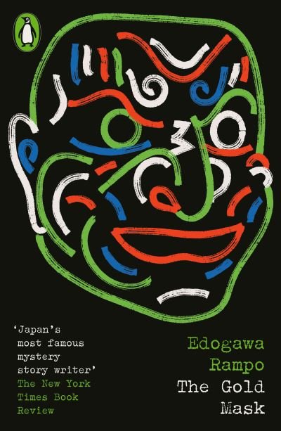 Cover for Edogawa Rampo · Gold Mask - Penguin Modern Classics – Crime &amp; Espionage (Paperback Book) (2024)