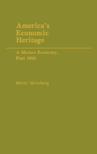 Cover for Meyer Weinberg · Mature Economy V2 (Gebundenes Buch) (1983)