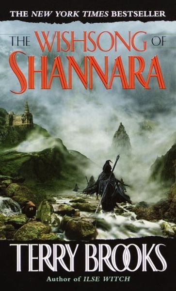 Cover for Terry Brooks · The Wishsong of Shannara (The Shannara Chronicles) - The Shannara Chronicles (Paperback Book) [Reissue edition] (1988)