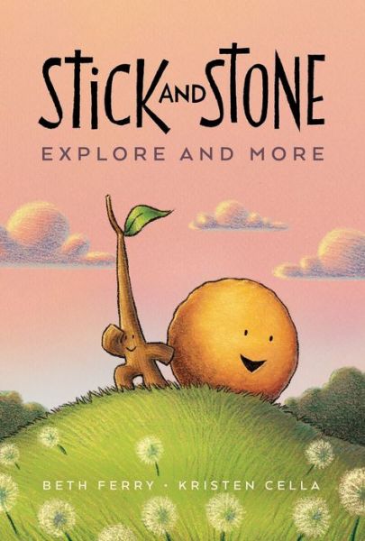 Cover for Beth Ferry · Stick and Stone Explore and More - Stick and Stone (Innbunden bok) (2022)