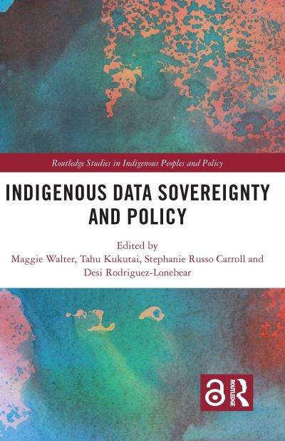 Cover for Maggie Walter · Indigenous Data Sovereignty and Policy - Routledge Studies in Indigenous Peoples and Policy (Hardcover Book) (2020)