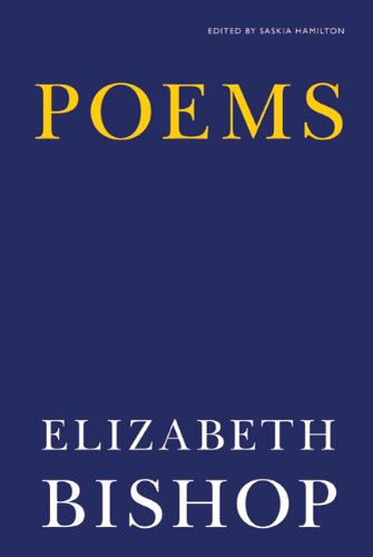 Poems - Elizabeth Bishop - Livres - Farrar, Straus and Giroux - 9780374532369 - 1 février 2011