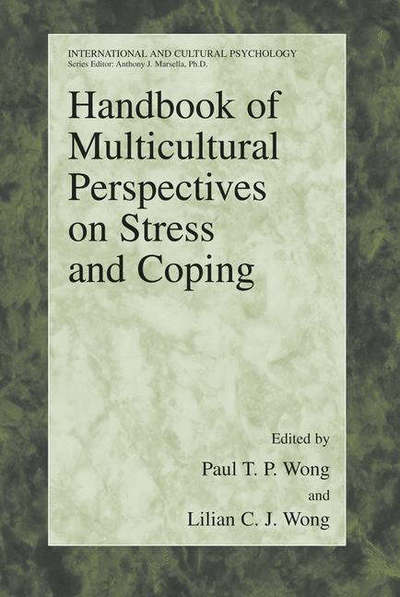 Cover for Paul T P Wong · Handbook of Multicultural Perspectives on Stress and Coping - International and Cultural Psychology (Hardcover Book) [2006 edition] (2005)