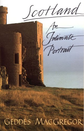 Cover for Geddes Macgregor · Scotland Intimate Portrait (Paperback Book) (1990)