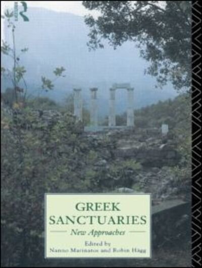 Cover for N Marinatos · Greek Sanctuaries: New Approaches (Taschenbuch) [New edition] (1995)