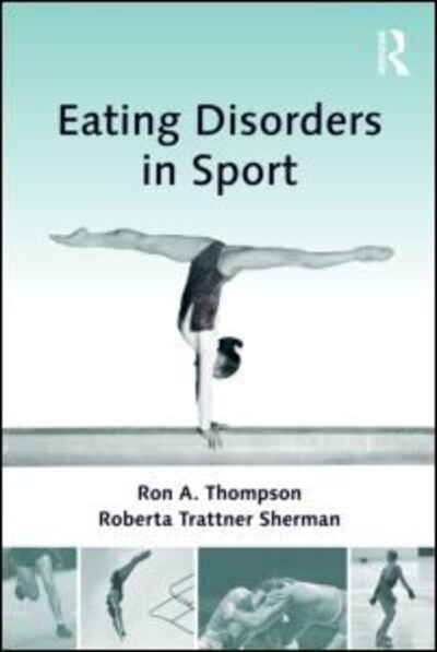 Cover for Ron A. Thompson · Eating Disorders in Sport (Hardcover bog) (2010)
