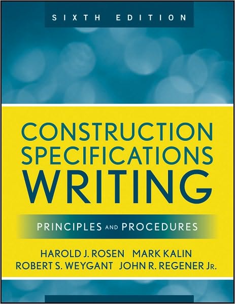Cover for Mark Kalin · Construction Specifications Writing: Principles and Procedures (Paperback Book) (2010)