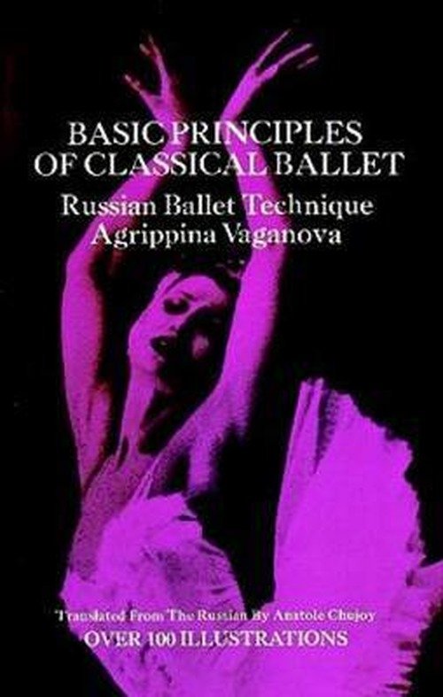 Cover for Agrippina Vaganova · Basic Principles of Classical Ballet: Russian Ballet Technique (Paperback Bog) [New Impression edition] (1969)