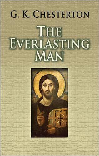 Cover for G. K. Chesterton · The Everlasting Man (Taschenbuch) (2007)
