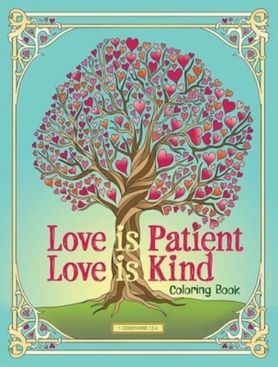 Cover for Jessica Mazurkiewicz · Love is Patient, Love is Kind Coloring Book (Paperback Bog) (2024)